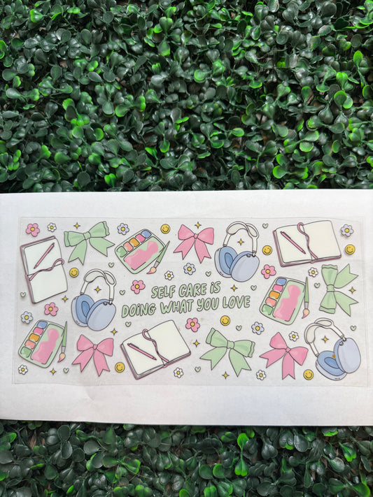 Self-care is doing what you love