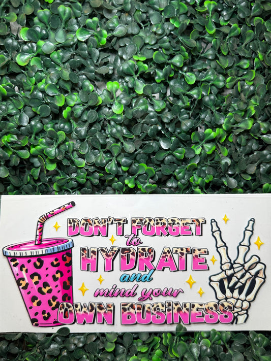 Stay hydrated and mind your business wrap