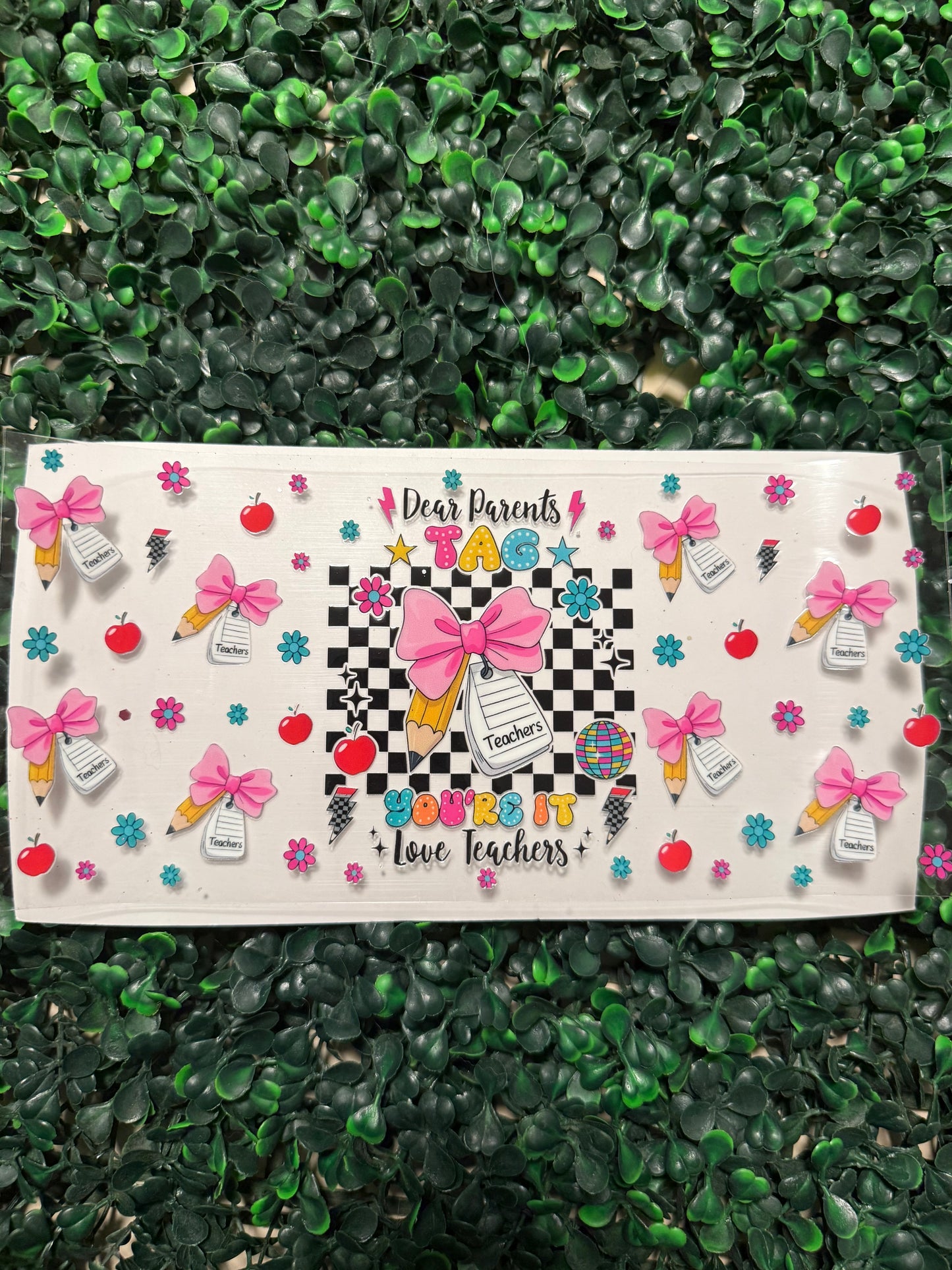 Dear parents tag you’re it from teacher