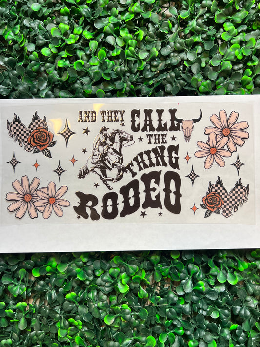 Call this thing a rodeo wrap