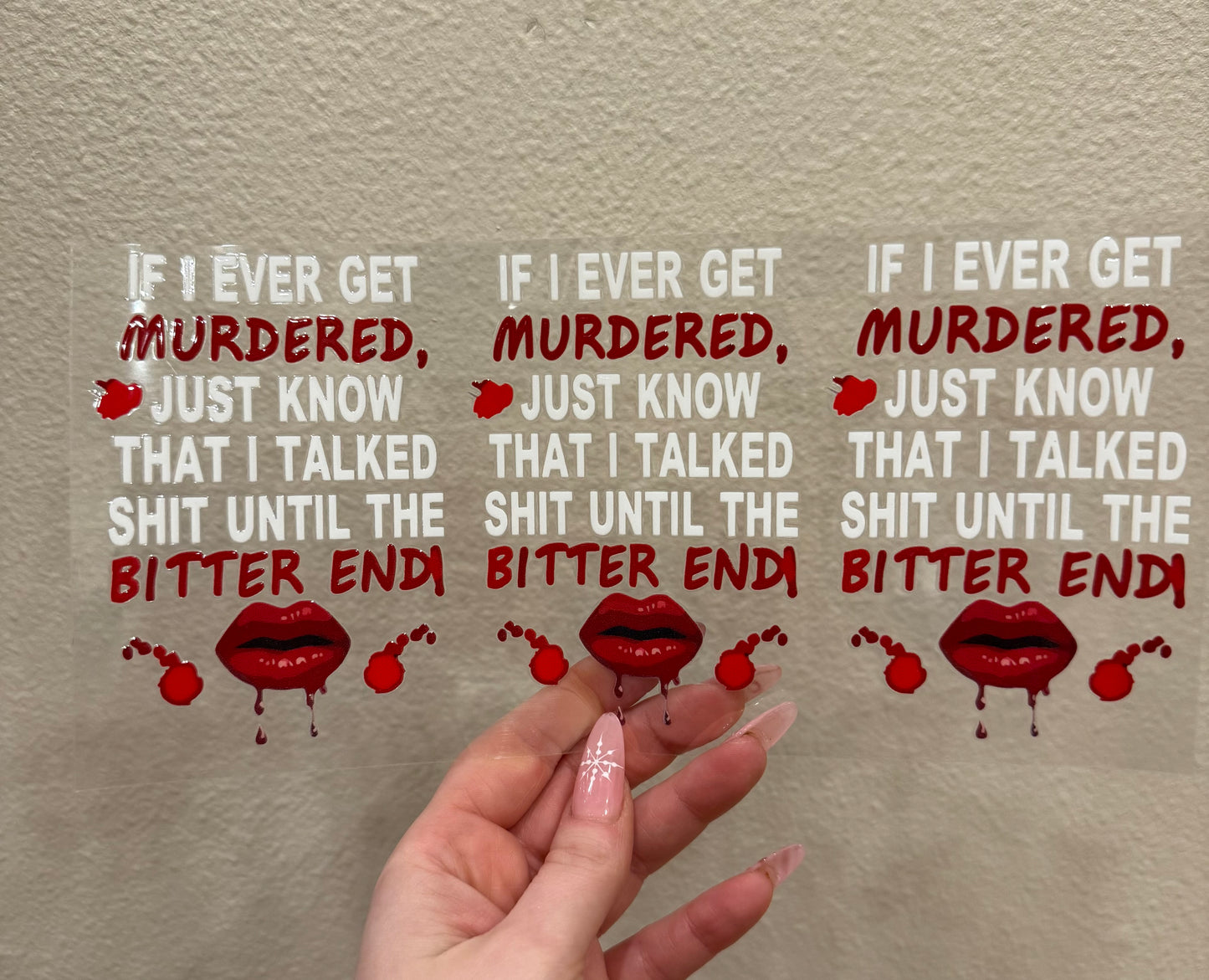 If I ever get murdered