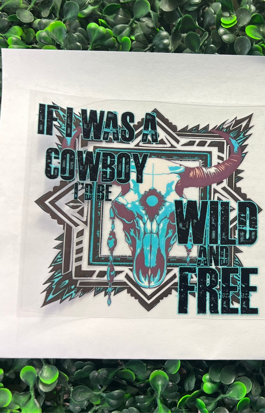 If I was a cowboy decal