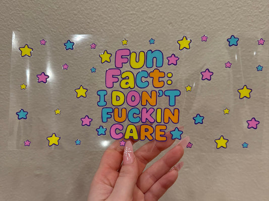 Fun fact I dont fucking care