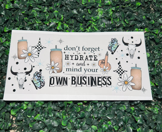 Hydrate mind your own business