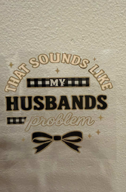 Sounds like my husbands decal