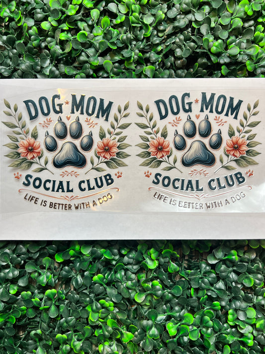 Dog mom social club wrap