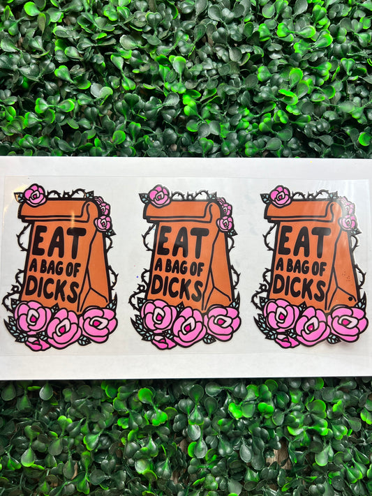 Eat a bag of dicks bag roses wrap