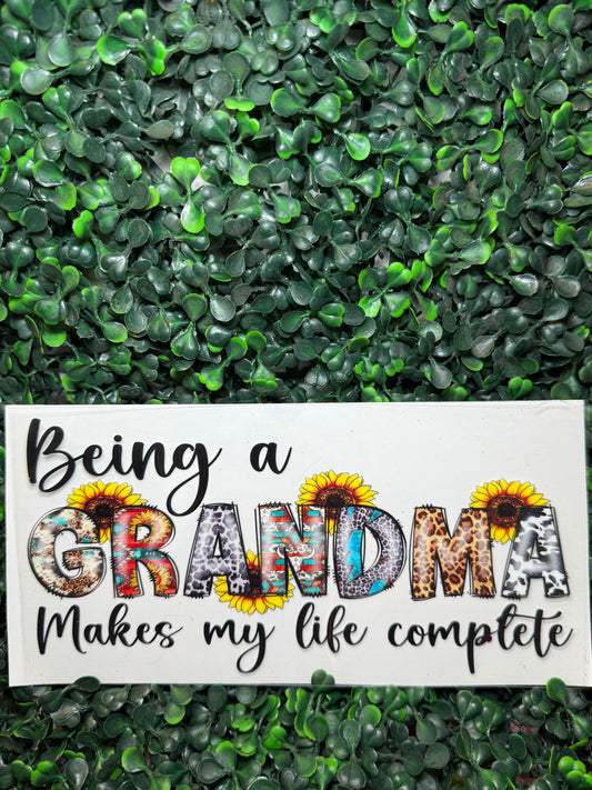 Being a grandma makes my life crazy complete wrap