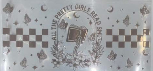 All the pretty girls read smut, skeleton hand