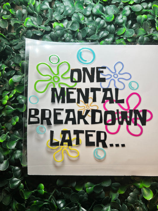 One mental breakdown later…