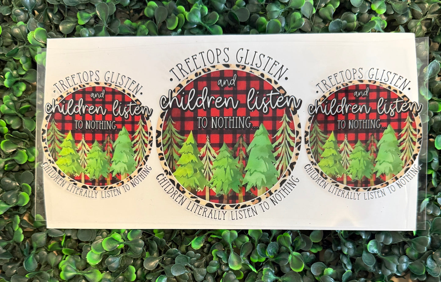 Children listen to nothing Christmas trees