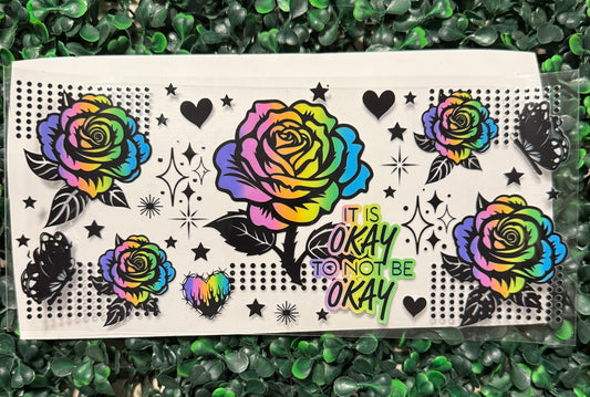 It’s okay not to be okay roses