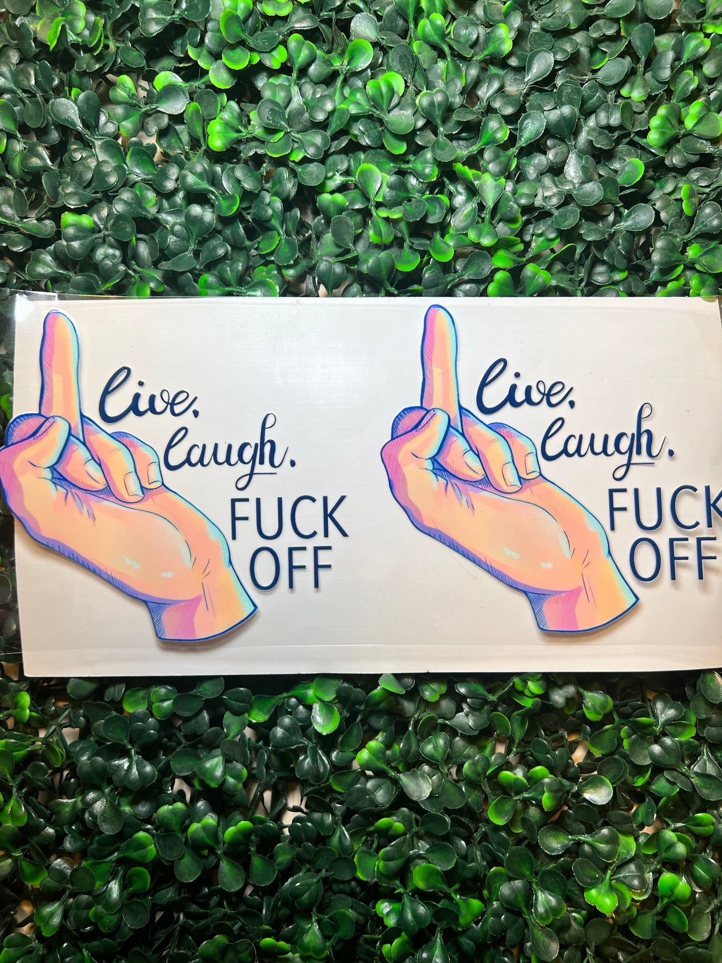 Live laugh fuck off full wrap