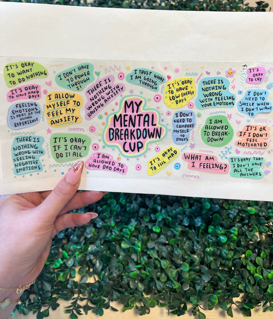 My Mental breakdown cup Decal