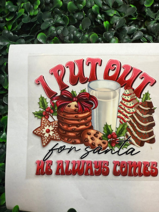 i put out for santa decal