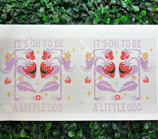 It’s OK to be a little odd wrap