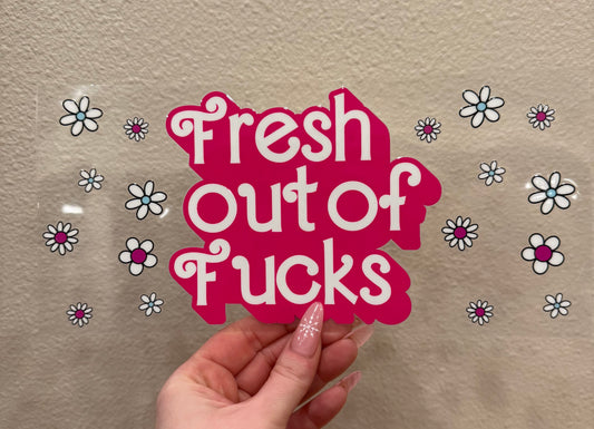 Fresh out of fucks flowers