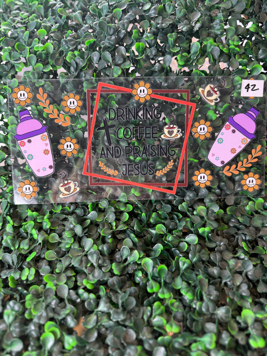 42 Drinking Coffee Praising Jesus Decal