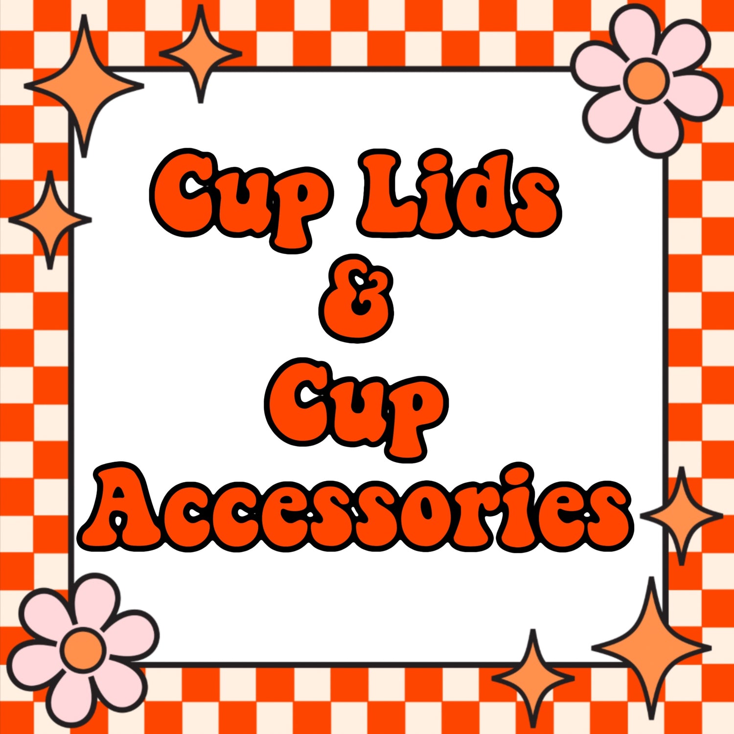 Cup Lids & Cup Accessories