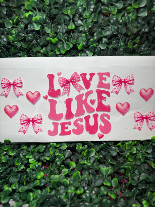 Love like Jesus coquette faith bow Decal