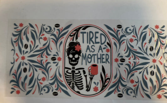 Tired as a mother Skelton coffee