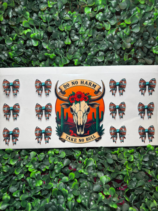 Do no harm take no bull Decal