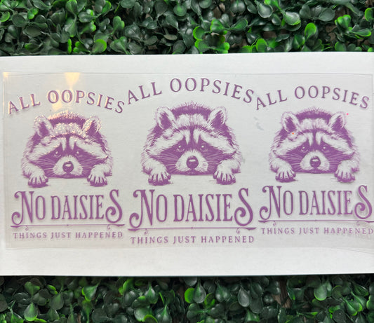 All whoopsies no daisies racoon wrap