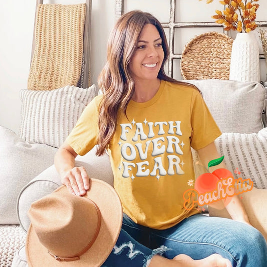 T-SHIRT Faith Over Fear